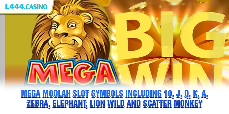Mega Moolah slot symbols including 10, J, Q, K, A, zebra, elephant, lion wild and scatter monkey