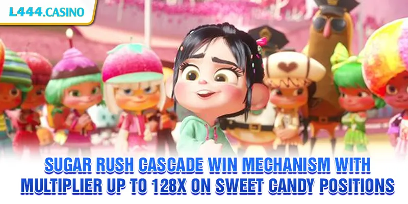 Sugar Rush cascade win mechanism with multiplier up to 128x on sweet candy positions